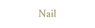 Nail